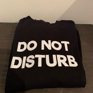 Truth Brand - Do Not Disturb sweatshirt